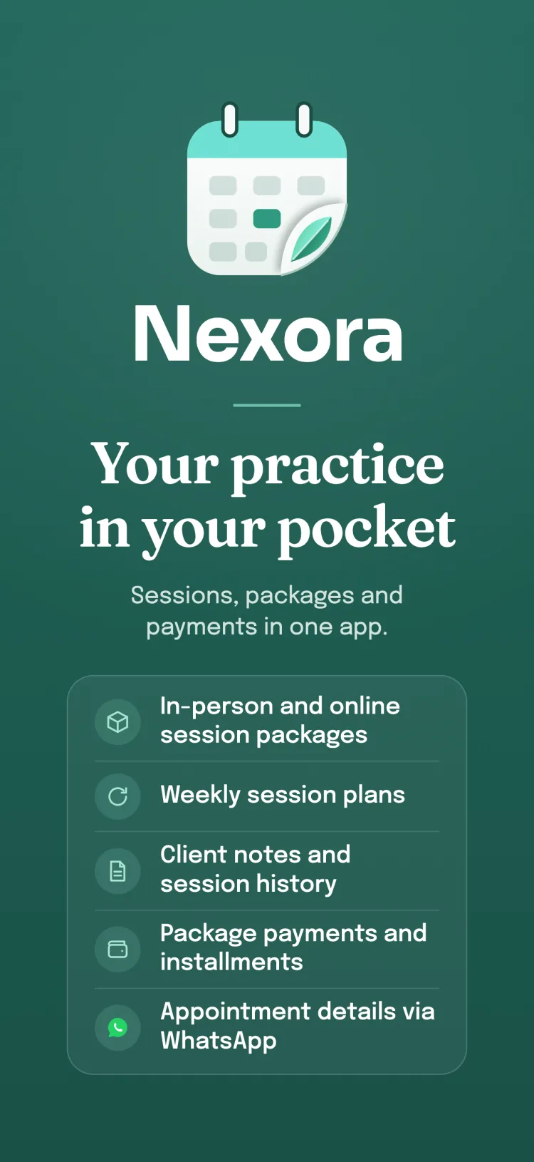 Nexora closing screen: the sector's feature list; appointments, packages and payments in one app.