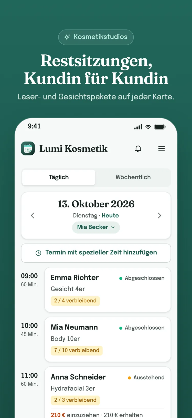 Tagesliste: die Termine des Tages Stunde für Stunde; Zahlungsstatus für Leistungen, Restsitzungen für Pakete und für jeden Gruppenteilnehmer.