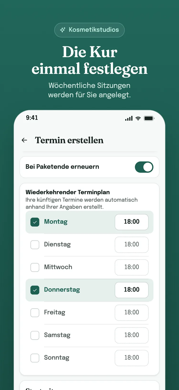 Plan für Serientermine: gewählte Wochentage und Uhrzeiten; erneuert sich, wenn das Paket endet.