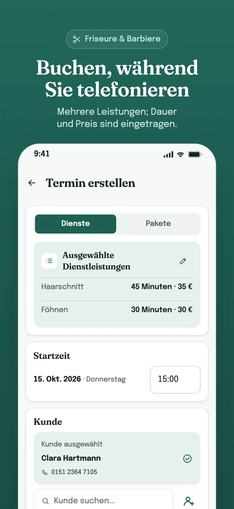 Formular zum Anlegen eines Termins: mehrere Leistungen mit Dauer und Preis, Startzeit, der ausgewählte Kunde und Zahlungsangaben.