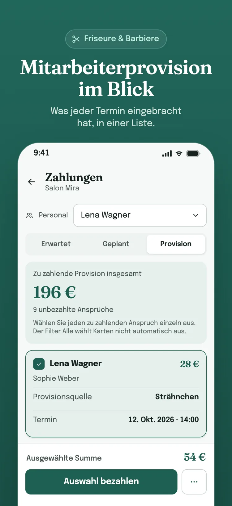 Zahlungsbildschirm, Reiter „Provision“: unbezahlte Provisionsansprüche eines Mitarbeiters, ihre Herkunft und die Auszahlung der ausgewählten.