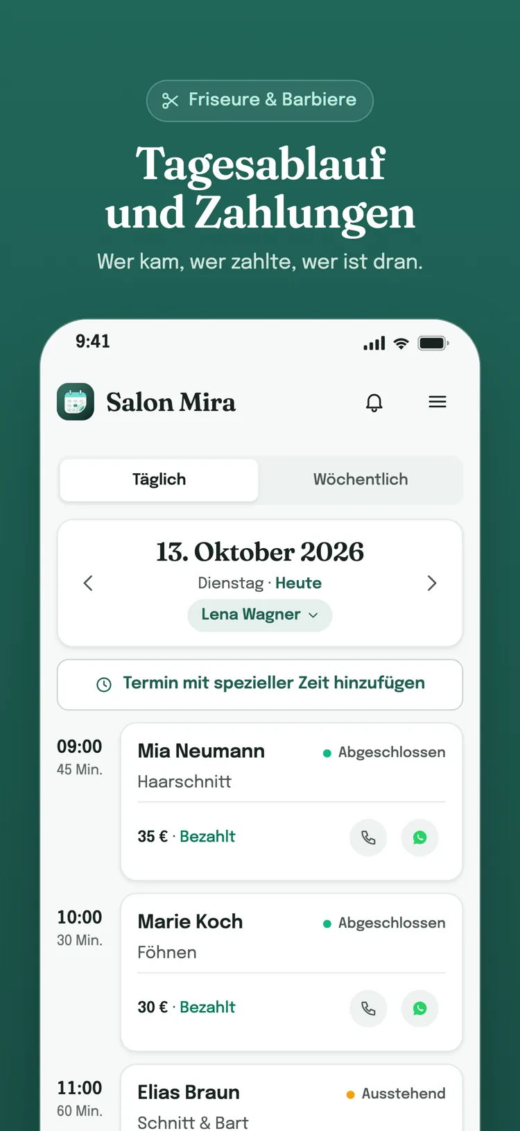 Tagesliste: die Termine des Tages Stunde für Stunde; Zahlungsstatus für Leistungen, Restsitzungen für Pakete und für jeden Gruppenteilnehmer.