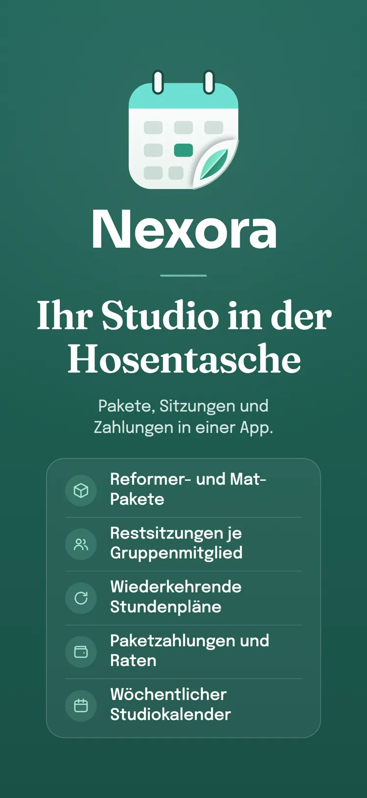 Abschlussbildschirm von Nexora: die Funktionsliste Ihrer Branche; Termine, Pakete und Zahlungen in einer App.