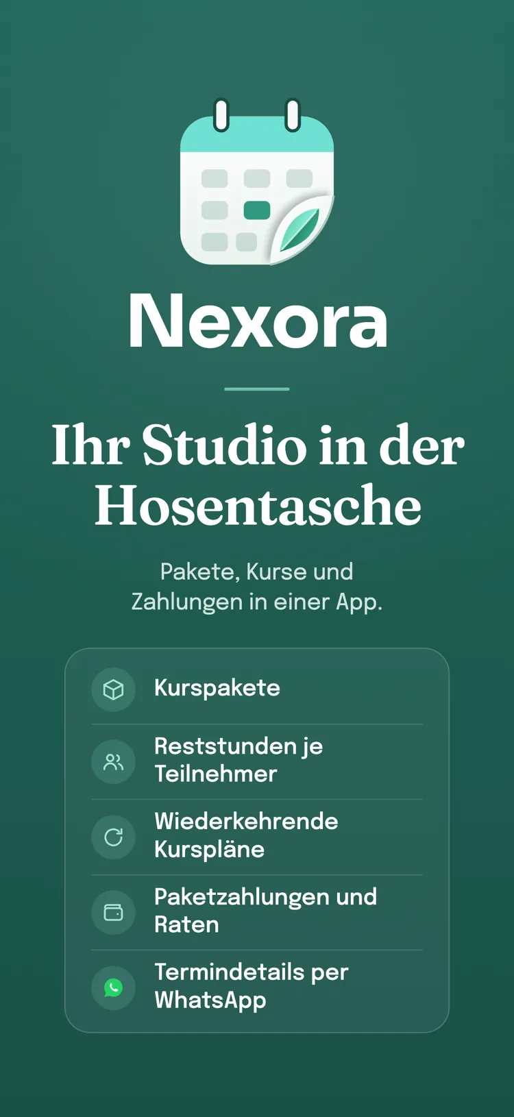 Abschlussbildschirm von Nexora: die Funktionsliste Ihrer Branche; Termine, Pakete und Zahlungen in einer App.