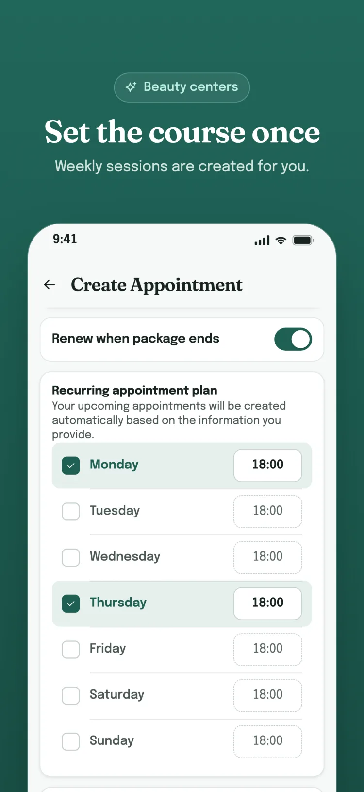 Recurring appointment plan: selected weekdays and times; renews when the package ends.