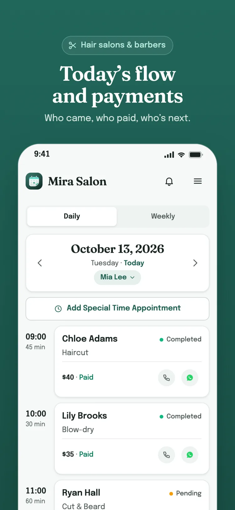 Daily list: the day's appointments hour by hour; payment status for services, remaining sessions for packages and for each group member.