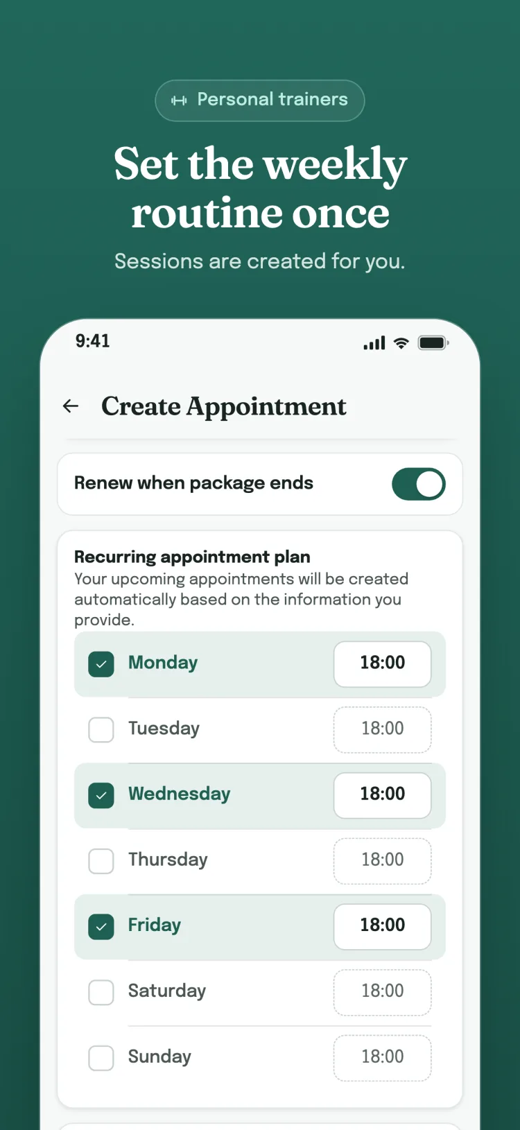 Recurring appointment plan: selected weekdays and times; renews when the package ends.