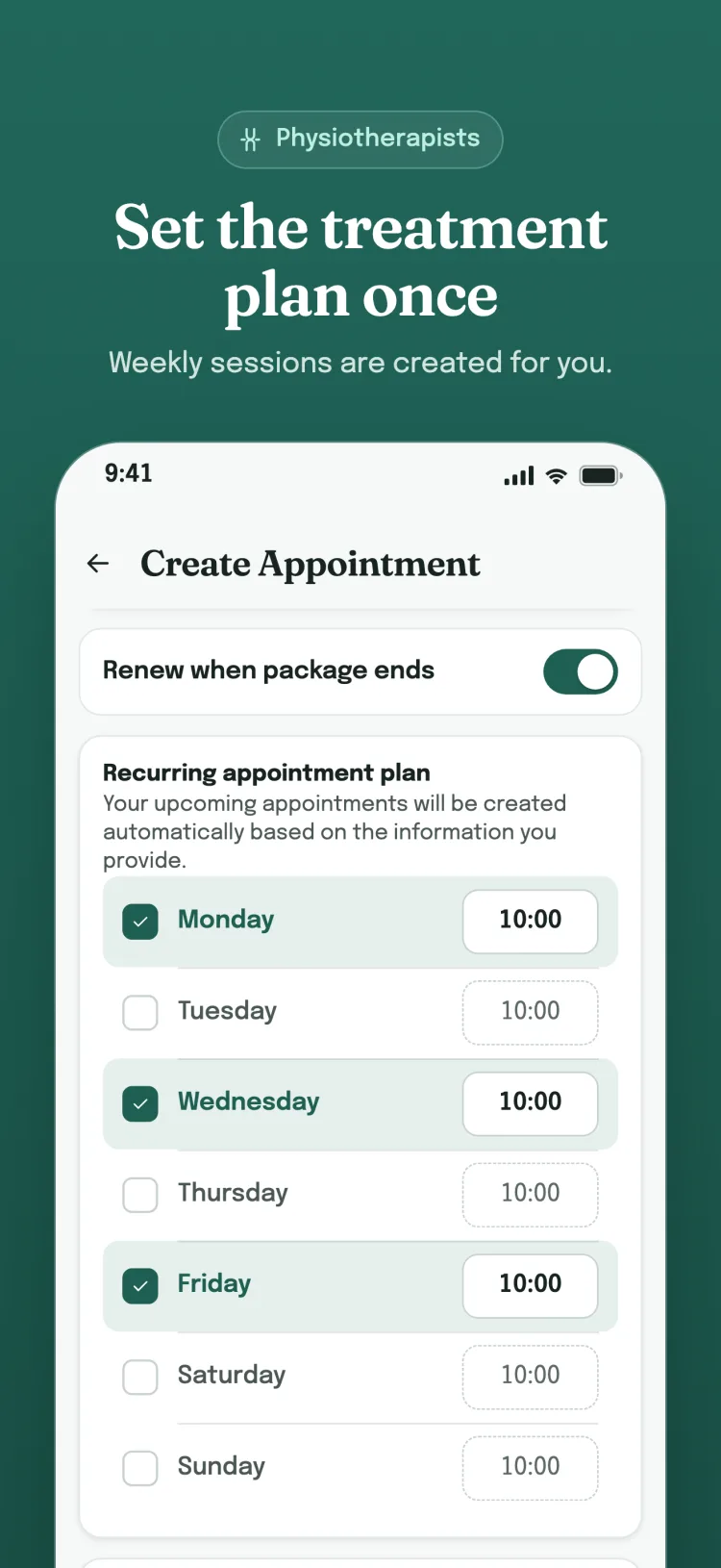 Recurring appointment plan: selected weekdays and times; renews when the package ends.