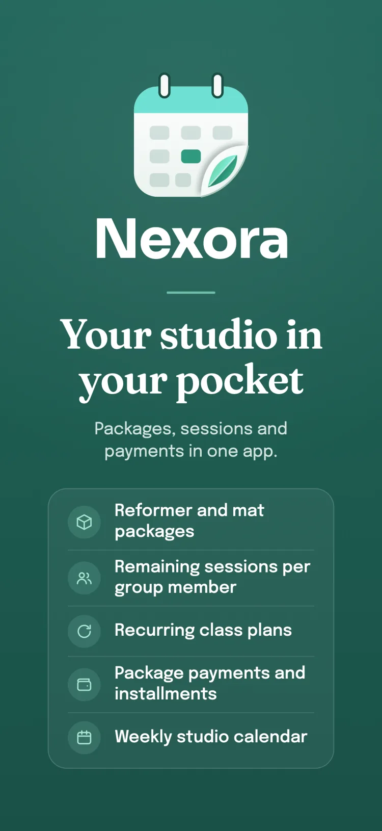 Nexora closing screen: the sector's feature list; appointments, packages and payments in one app.