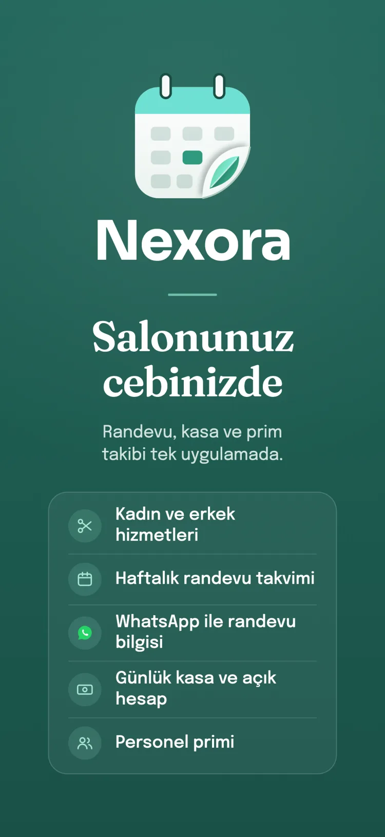 Nexora kapanışı: sektöre özgü özellik listesiyle randevu, paket ve ödeme takibi tek uygulamada.