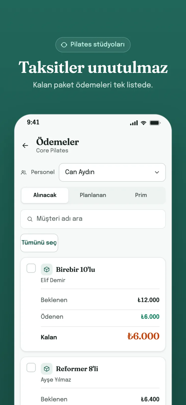 Ödemeler ekranı, Alınacak sekmesi: her müşterinin beklenen, ödenen ve kalan tutarı ayrı kartta.